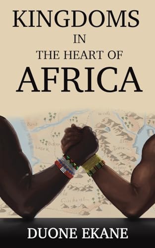 Duone Ekane - Kingdoms in the Heart of Africa - Paperback image 1