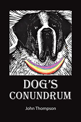 John Thompson - Dog's Conundrum - Paperback image 1