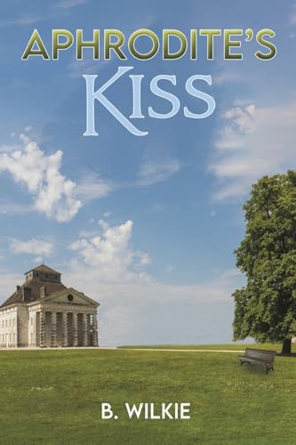B Wilkie - Aphrodite's Kiss - Paperback image 1
