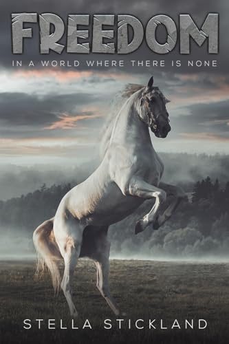 Stella Stickland - Freedom : In a World Where There is None - Paperbac image 1