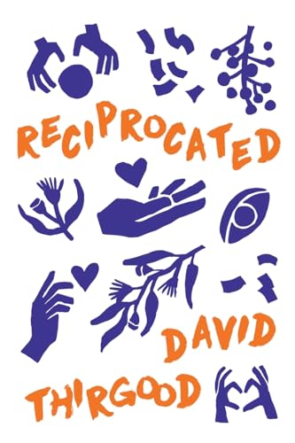 David Thirgood - Reciprocated - Paperback image 1