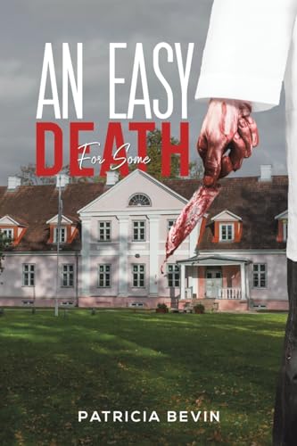 Patricia Bevin - An Easy Death for Some - Paperback image 1