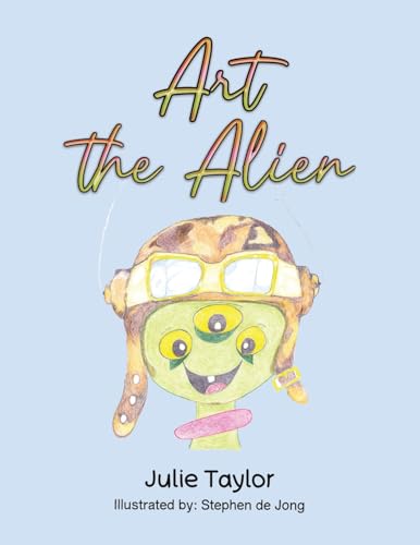 Julie Taylor - Art the Alien - Paperback image 1