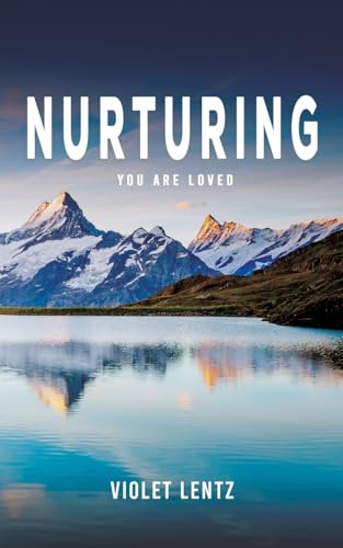 Violet Lentz - Nurturing : You Are Loved - Paperback image 1
