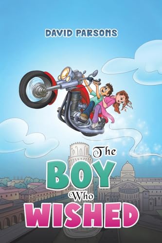 David Parsons - Boy Who Wished - Paperback image 1