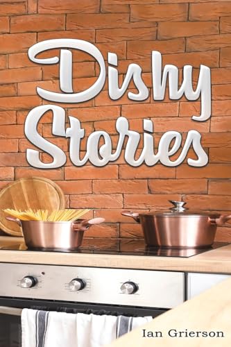 Ian Grierson - Dishy Stories - Paperback image 1