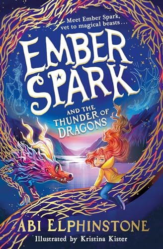 Abi Elphinstone - Ember Spark and the Thunder of Dragons : 1 - Paperba image 1
