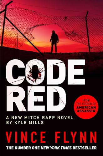 Kyle Mills - Code Red : The new pulse-pounding thriller from the autho image 1