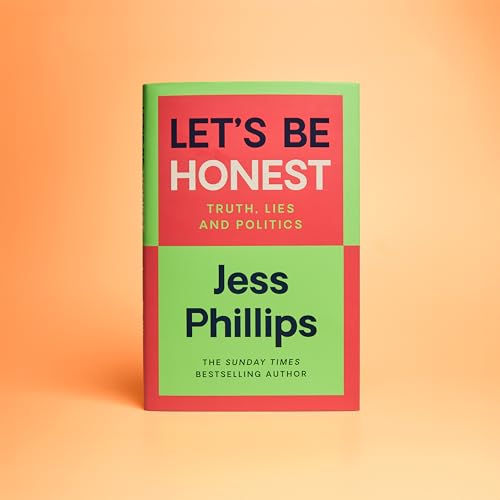 Jess Phillips - Let's Be Honest - Hardback image 3