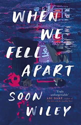 Soon Wiley - When We Fell Apart : 'Truly unforgettable' Abi Da image 1