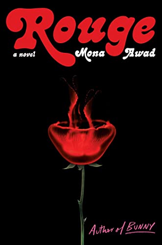 Mona Awad - Rouge - Hardback image 1