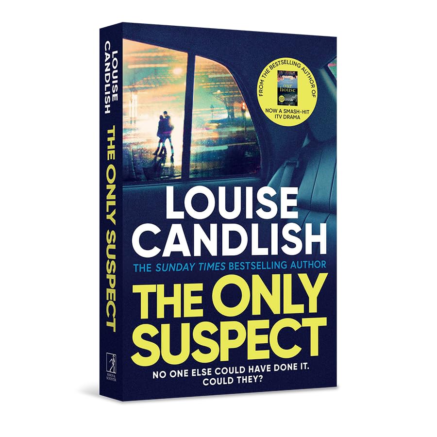 Louise Candlish - Only Suspect : A 'twisting, seductive, ingenious image 2