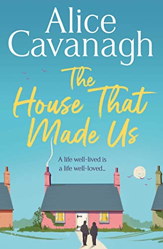 Alice Cavanagh - House That Made Us - Paperback image 1
