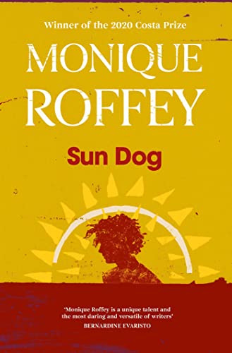Monique Roffey - Sun Dog - Paperback image 1