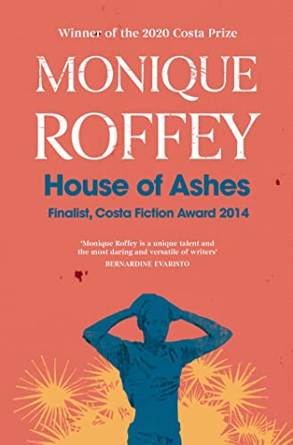 Monique Roffey - House of Ashes - Paperback image 1