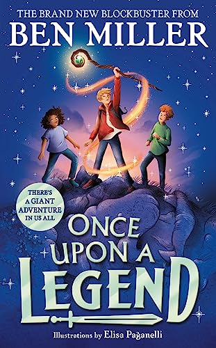 Ben Miller - Once Upon a Legend : a brand new giant adventure from bet image 1