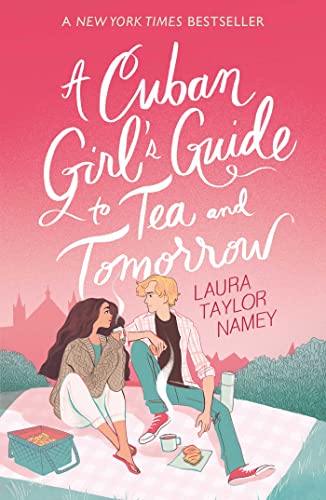 Laura Taylor Namey - A Cuban Girl's Guide to Tea and Tomorrow - Pa image 1