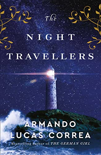 Armando Lucas Correa - Night Travellers : From the bestselling author image 1