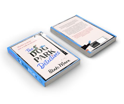 Blake Mara - Dog Park Detectives : Murder is never just a walk in the image 2