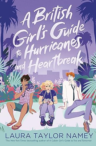 Laura Taylor Namey - A British Girl's Guide to Hurricanes and Hear image 1