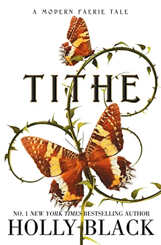 Holly Black - Tithe : A Modern Faerie Tale - Paperback image 1