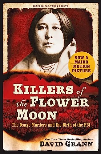 David Grann - Killers of the Flower Moon: Adapted for Young Adults : T image 1