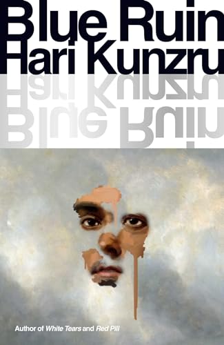 Hari Kunzru - Blue Ruin - Hardback image 1