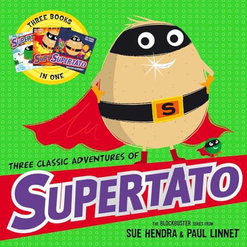 Sue Hendra - Three Classic Adventures of Supertato : Featuring: Veggie image 1