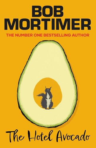 Bob Mortimer - Hotel Avocado - Hardback image 1