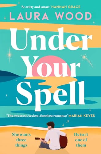 Ellie Heydon - Under Your Spell : 'For any fans of Emily Henry, th image 1