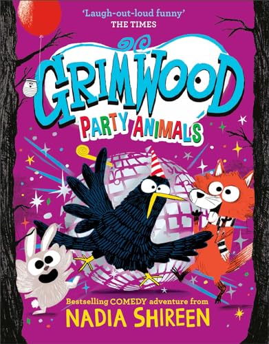 Nadia Shireen - Grimwood: Party Animals : The Times Children's Boo image 1