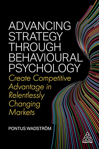 Pontus Wadstroem - Advancing Strategy through Behavioural Psychology : image 1