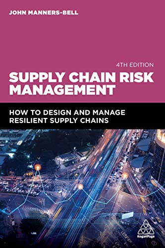 John Manners-Bell - Supply Chain Risk Management : How to Design and M image 1