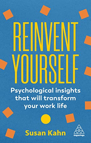 Dr Susan Kahn - Reinvent Yourself : Psychological Insights That Will T image 1