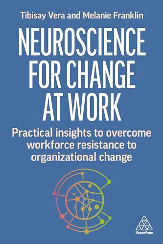 Melanie Franklin - Neuroscience for Change at Work : Practical Insight image 1