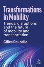 Gilles Roucolle - Transformations in Mobility : Trends, Disruptions an image 1