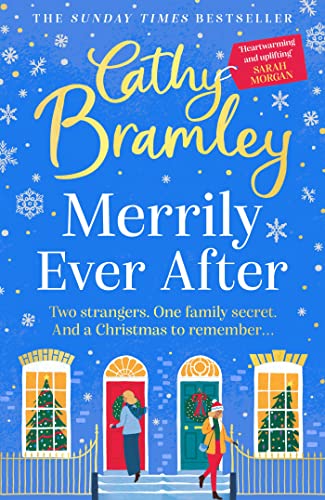 Cathy Bramley - Merrily Ever After : The joyful and cosy NEW Christmas image 1