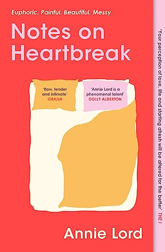 Annie Lord - Notes on Heartbreak : From Vogue's Dating Columnist, image 1
