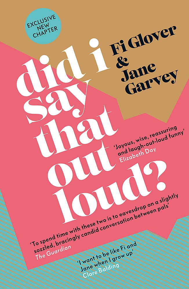 Jane Garvey - Did I Say That Out Loud? : Notes on the Chuff of Life - image 1
