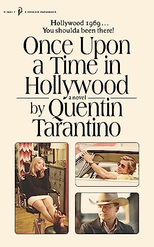 Quentin Tarantino - Once Upon a Time in Hollywood : The First Novel By image 1