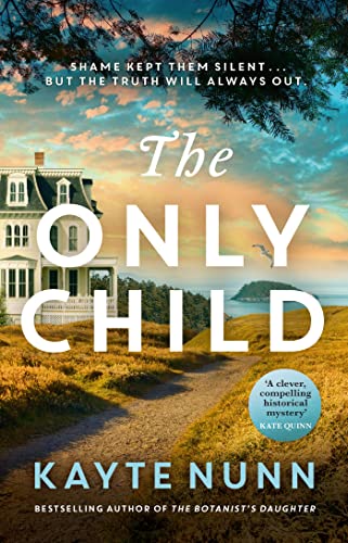 Kayte Nunn - Only Child : The new utterly compelling and heartbreaking image 1