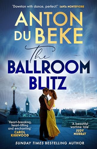 Anton Du Beke - Ballroom Blitz : The escapist and romantic new novel f image 1
