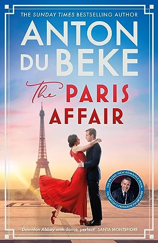 Anton Du Beke - Paris Affair : The brand-new romantic wartime saga fro image 1