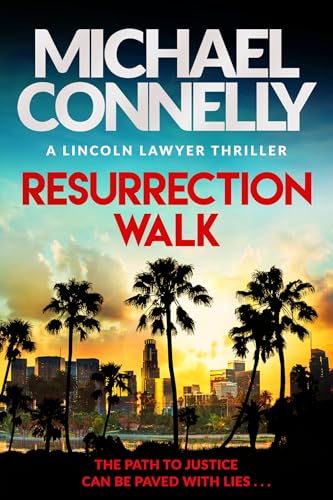 Michael Connelly - Resurrection Walk : The Brand New Blockbuster Linco image 1