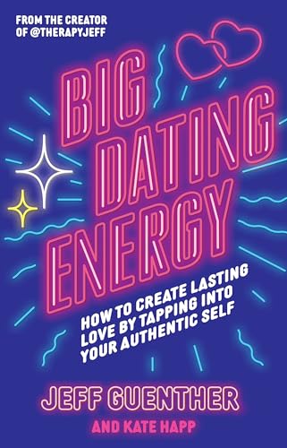 Kate Happ - Big Dating Energy : How to Create Lasting Love by Tapping image 1