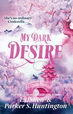 Parker S. Huntington - My Dark Desire - Paperback image 1