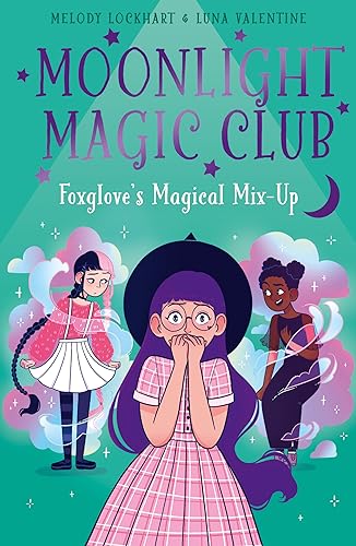 Melody Lockhart - Moonlight Magic Club: Foxglove's Magical Mix-Up image 1