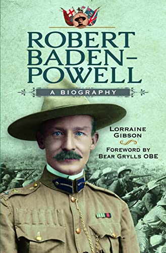 Lorraine Gibson - Robert Baden-Powell : A Biography - Hardback image 1