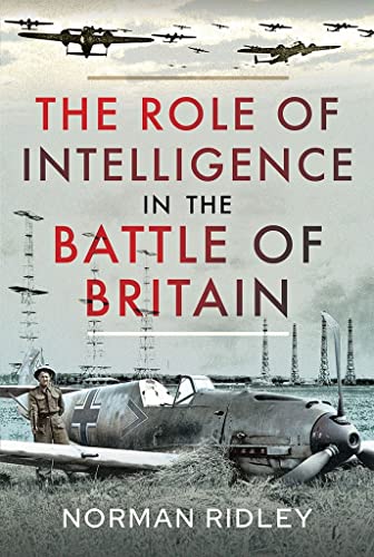 Norman Ridley - Role of Intelligence in the Battle of Britain - Hardba image 1