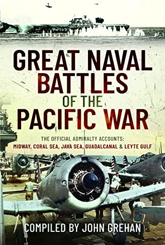 John Grehan - Great Naval Battles of the Pacific War : The Official Ad image 1